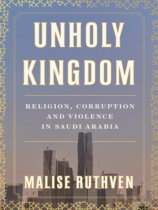 Title details for Unholy Kingdom by Malise Ruthven - Available
